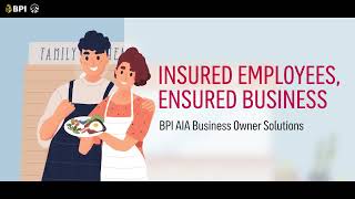 Your people are your key to success  BPI AIA Business Owner Solutions [upl. by Enilarak]