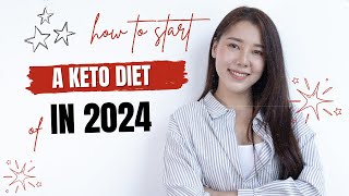 How to Start a Keto diet for beginners in 2024 [upl. by Zared]