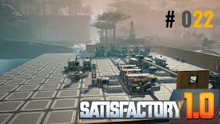 Satisfactory 10 🏭 22 Stahlharte Typen [upl. by Deirdra741]