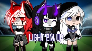 light em up  GCMV •lazy• [upl. by Pentheam882]