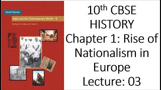 3rd Lecture 10th CBSE Rise of Nationalism in Europe [upl. by Hambley758]