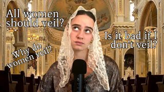 VEILING  what is catholic veiling and why do women do it [upl. by Arded256]