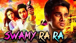 Swamy Ra Ra Hindi Dubbed Full Movie  Nikhil Siddharth Swathi Reddy Ravi Babu [upl. by Hamo430]