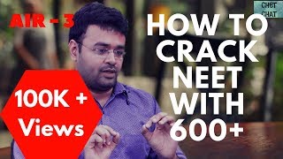 How to Crack NEET Without Coaching  How to Score 600 in NEET in First Attempt  AIR3 Topper Tips [upl. by Chelsey]