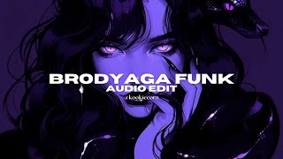 brodyaga funk  eternxlkz edit audio [upl. by Nidraj]