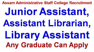 Administrative Staff College Recruitment Junior Assistant Assistant Librarian Library Assistant [upl. by Rogozen527]