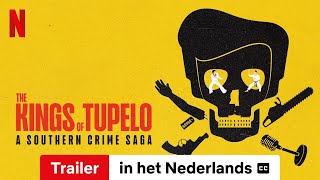 The Kings of Tupelo A Southern Crime Saga Seizoen 1 ondertiteld  Trailer in het Nederlands [upl. by Iznil649]