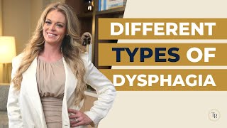 What are the Different Types of Dysphagia Oral Pharyngeal and Esophageal Dysphagia Differences [upl. by Dihgirb160]