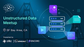 SF Unstructured Data Meetup July 16 2024 [upl. by Calondra]