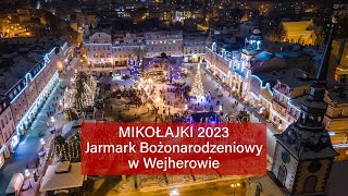 Wejherowopl  Mikołajki 2023 i otwarcie Jarmarku Bożonarodzeniowego w Wejherowie [upl. by Afesoj]