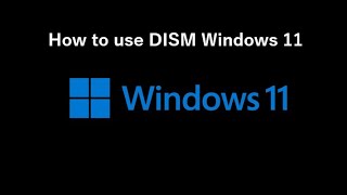 How to use Dism command in windows 11 [upl. by Ardnued]