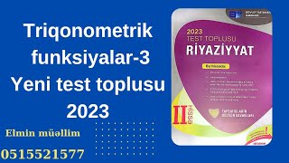 Triqonometrik funksiyalar3Test toplusu2023Əlaqə0515521577 [upl. by Htennek550]