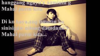 Mahal Parin Kita BYDIVO BAYER with lyrics byjay [upl. by Itnuahsa]