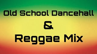 Old School Dancehall and Reggae Mix Remastered [upl. by Afirahs]