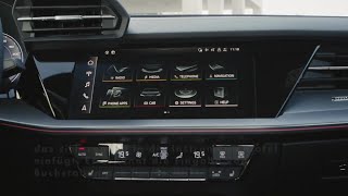 Der neue Audi A3 Sportback und die neue Audi A3 Limousine  Digitalisiert  Bedienung und Anzeigen [upl. by Schell]