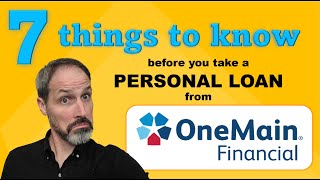 7 things to know about OneMain Financial personal loans review [upl. by Eran]