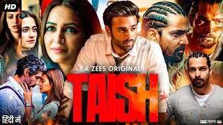 Taish Full Movie  Harshvardhan Rane  Pulkit Samrat  Kriti Kharbanda  Review amp Facts [upl. by Rockwood]