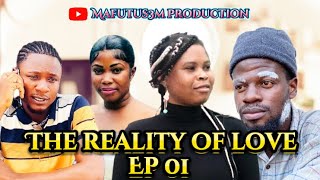 The reality of Love Ep 01 ☑️🎥📸 [upl. by Annirak312]