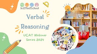 UCAT Webinar 2024 Episode 2  Verbal Reasoning [upl. by Rhpotsirhc]