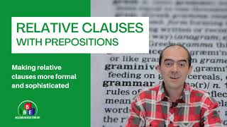 Relative Clauses with Prepositions [upl. by Halimaj]