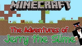 Minecraft Fanmade Game  The Adventures of Jerry the Slime CaptainSparklez Game [upl. by Arbua]