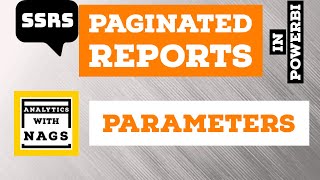 Parameters in Paginated Reports in Power BI 920  SSRS Tutorial [upl. by Deborath838]