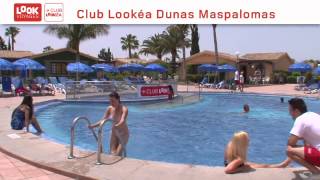 Club Lookéa Dunas Maspalomas  Espagne [upl. by Angelico]