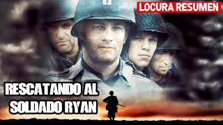 Rescatando Al Soldado Ryan  Resumen En 6 Minutos LocuraResumen [upl. by Dellora657]