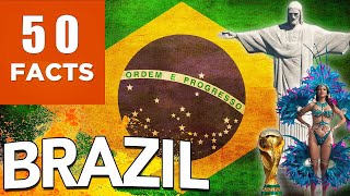 50 Amazing FACTS about BRAZIL after which you will GIVE UP [upl. by Annunciata]