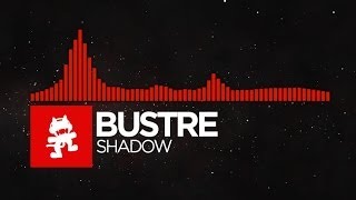 DnB  Bustre  Shadow Monstercat Release [upl. by Harrod]