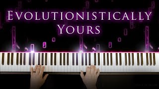 Evolutionistically Yours  Józef Gatysik  Piano Cover [upl. by Lilllie]