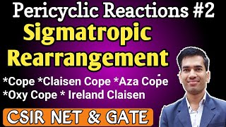 Sigmatropic Rearrangement  Cope Rearrangement  Claisen Cope Rearrangement  Pericyclic Reactions [upl. by Erinn]