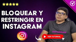 Cómo BLOQUEAR Y RESTRINGIR en Instagram Diferencias ⛔ Saber si me Bloquearon o Restringieron 🙅 [upl. by Idona]