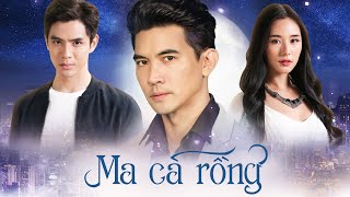 Top 4 Phim Ma Cà Rồng Thái Lan Ken Theeradeth Film Thanapat Bifern Anchasa Cee Siwat Ohm Atshar [upl. by Hunter]