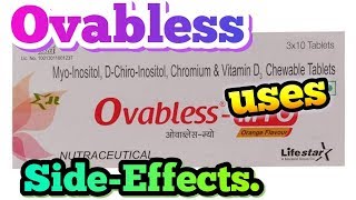 Ovabless tablet uses and side effects [upl. by Amoeji]