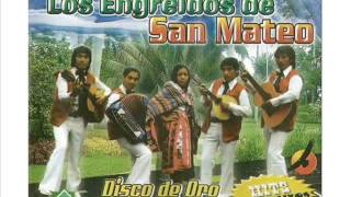 Los engreidos de San Mateo MI NOBLEZA [upl. by Wash]