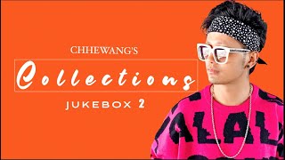 CHHEWANG LAMA  NEW ORIGINAL SONG COLLECTION  JUKEBOX 2  2020 [upl. by Theodoric534]