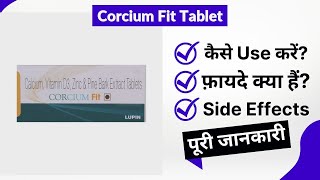 Corcium Fit Tablet Uses in Hindi  Side Effects  Review [upl. by Apilef]