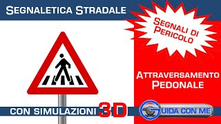 Segnali di pericolo Attraversamento pedonale  Teoria patente B [upl. by Fortin]