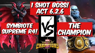 Act 626 The Champion Boss 1 shot with r4 Sym Supreme  Marvel Contest of Champions MCOC [upl. by Attirehs601]