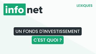 Un fonds dinvestissement cest quoi  définition aide lexique tuto explication [upl. by Kaiulani]