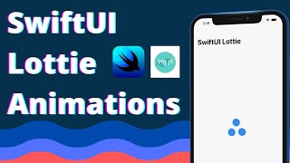 SwiftUI Lottie Animations Tutorial 2021 Xcode 12 swiftUI 20  Animations for Beginners [upl. by Nairot]