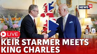 King Charles Meets New Prime Minister Sir Keir Starmer After Labour Victory  UK News Live  N18G [upl. by Anelyak]