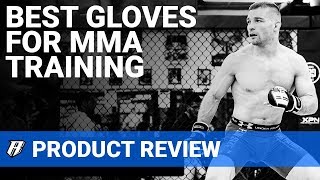 BEST GLOVES FOR MMA TRAINING GUIDE [upl. by Mylander299]