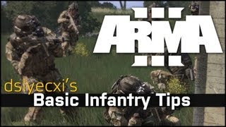 Arma 3  Basic Infantry Tips  Dslyecxis Arma 3 Guides [upl. by Linoel]