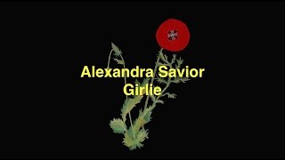 Alexandra Savior  Girlie Lyric Video [upl. by Ennaylil565]