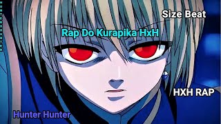 Rap do Kurapika HunterXHunter  Size RapTributo 38 [upl. by Otreblanauj]