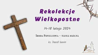 Środa Popielcowa  14022024  nauka ogólna [upl. by Adnorrahs891]