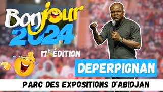 Bonjour 2024  Prestation Deperpignan 🤣🔥 au parc des expositions dAbidjan [upl. by Jacques]