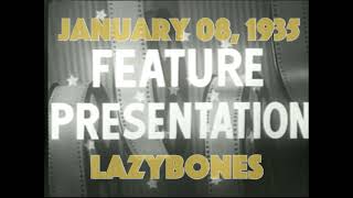 19350108 FEATURE lazybones [upl. by Maryl]